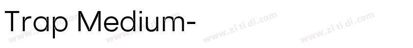 Trap Medium字体转换
